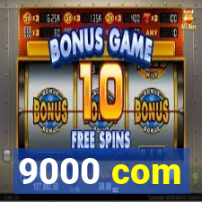 9000 com